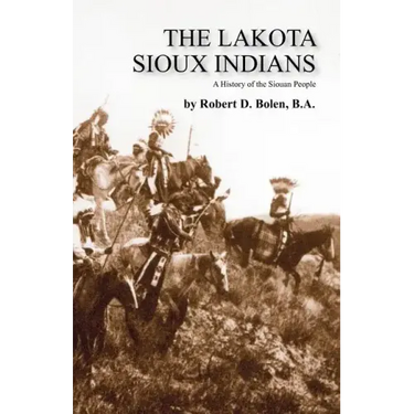 The Lakota Sioux Indians