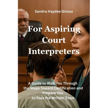 For Aspiring Court Interpreters