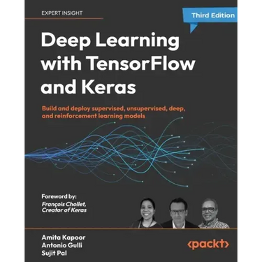 Deep Learning with TensorFlow and Keras - Third Edition: Build and deploy supervised, unsupervised, deep, and reinforcement learning models