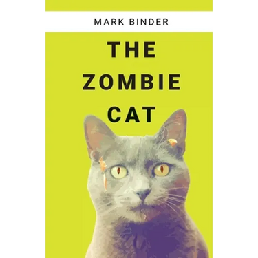 The Zombie Cat: spooky fun misadventures