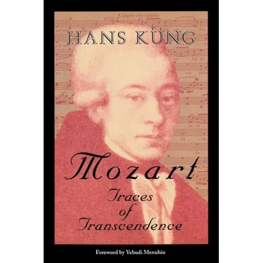 Mozart: Traces of Transcendence