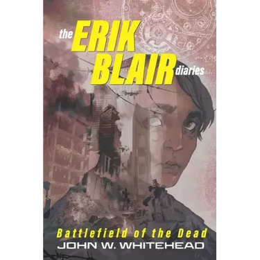 The Erik Blair Diaries: Battlefield of the Dead