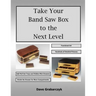 Take Your Band Saw Box to the Next Level