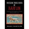Unveiling Three Parts of Babylon: Exposing the Kingdom of Satan