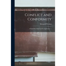 Conflict and Conformity: a Probability Model and Its Application. --