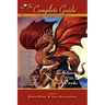 The Complete Guide to Writing Fantasy, Volume One Alchemy with Words
