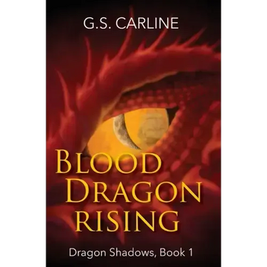 Blood Dragon Rising: Dragon Shadows Book 1