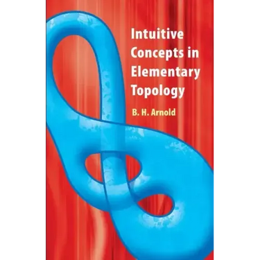 Intuitive Concepts in Elementary Topology