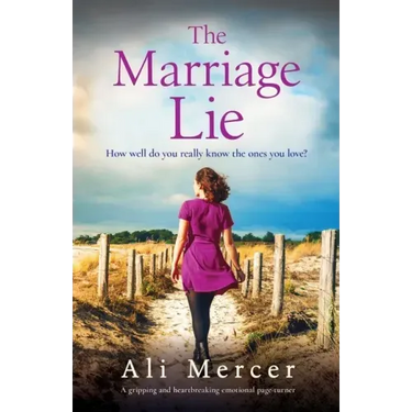 The Marriage Lie: A gripping and heartbreaking emotional page-turner