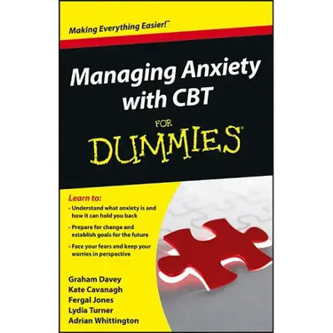 Managing Anxiety with CBT For Dummies