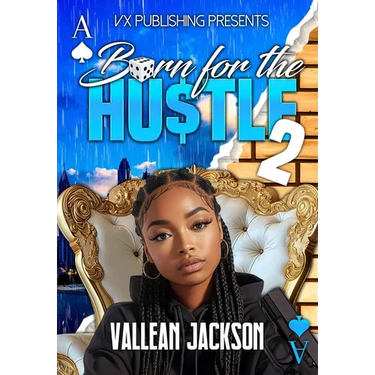 Born For The Hustle 2