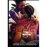 A Thug's Love 5: The Finale