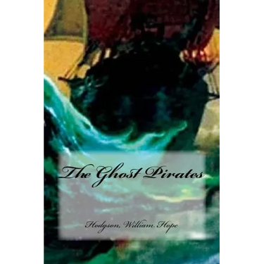 The Ghost Pirates