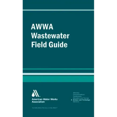 AWWA Wastewater Operator Field Guide