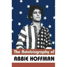 The Autobiography of Abbie Hoffman
