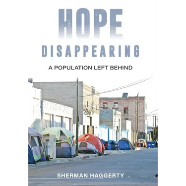 Hope Disappearing: A Population Left Behind