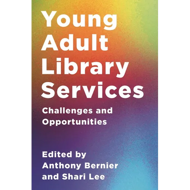 Young Adult Library Services: Challenges and Opportunities