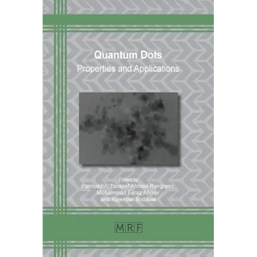 Quantum Dots: Properties and Applications