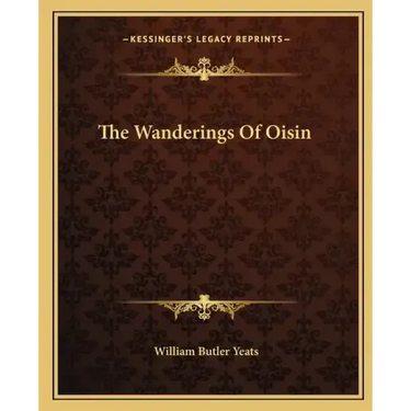 The Wanderings of Oisin