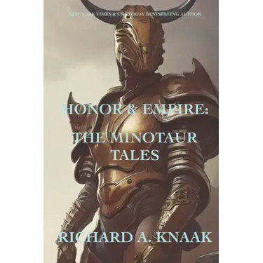 Honor and Empire: The Minotaur Tales