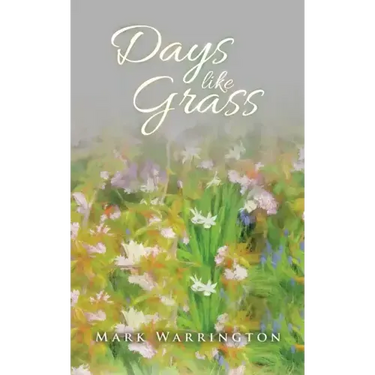 Days Like Grass