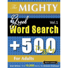 The Mighty Greek Word Search - 500 Puzzles for Adults - Delta Classics - Giant Edition - Find 10,000 Words, the Ultimate Challenge!
