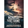 Monroe Doctrine: Volume I