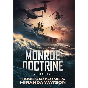 Monroe Doctrine: Volume I