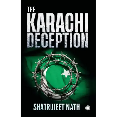 The Karachi Deception