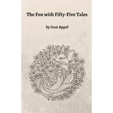 The Fox with Fifty-Five Tales