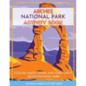 Arches National Park Activity Book: Puzzles, Mazes, Games, and More About Arches National Park