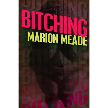 Bitching