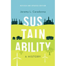 Sustainability: A History, Revised and Updated Edition