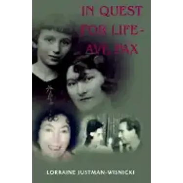 In Quest For Life Ave Pax