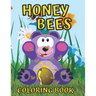 Honey Bee Coloring Book: For kids, Great Gift for Boys & Girls, 8.5 x 11 Inches (21.59 x 27.94 cm)