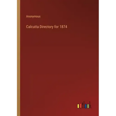 Calcutta Directory for 1874