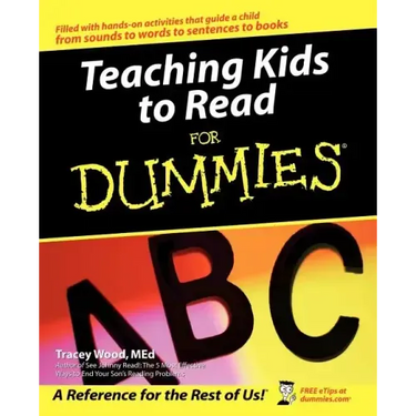 Teaching Kids to Read for Dummies