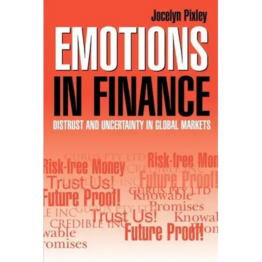 Emotions in Finance: Distrust and Uncertainty in Global Markets