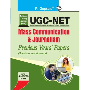 Nta-Ugc-Net: Mass Communication & Journalism Previous Years Papers (Solved)