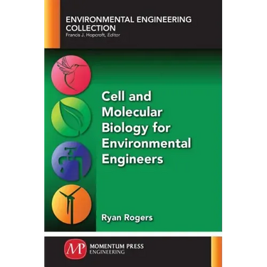 Cell and Molecular Biology for Environmental Engineers