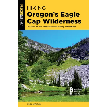 Hiking Oregon's Eagle Cap Wilderness