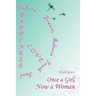 Once a Girl, Now a Woman
