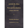 Astride the Abyss of War and Revolutions: Articles 1914-1922