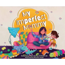 My Imperfect Mommy