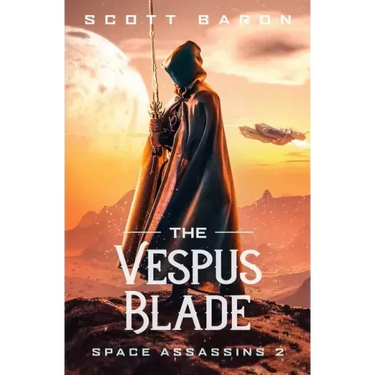 The Vespus Blade: Space Assassins 2