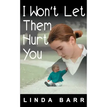 I Won't Let Them Hurt You