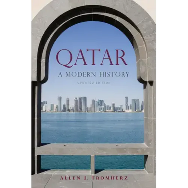 Qatar: A Modern History, Updated Edition