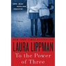 To the Power of Three