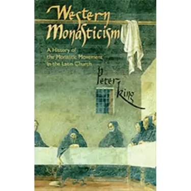 Western Monasticism: A History of the Monastic Movement in the Latin Church Volume 185