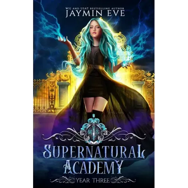 Supernatural Academy: Year Three